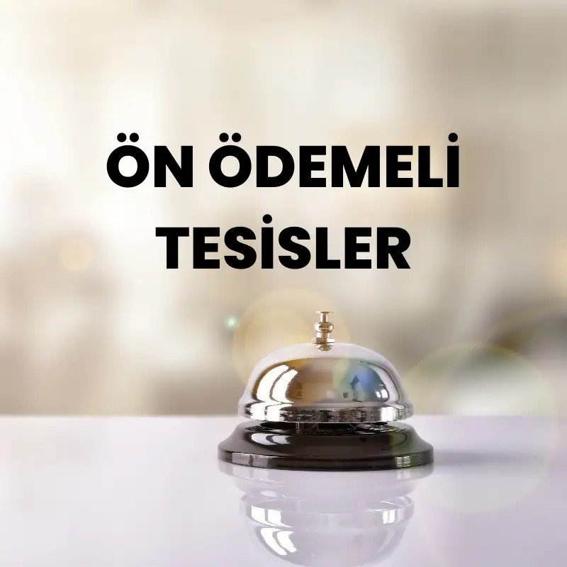 Ön Ödemeli Tesisler